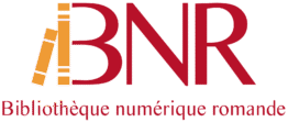 Logo de la Bibliothèque numérique romande avec la mention « BNR » en grosses lettres rouges et un élément graphique ressemblant à des livres en orange. En dessous, le nom complet apparaît en texte rouge.