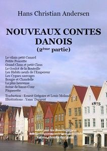 Andersen Hans Christian – Nouveaux Contes danois (2ème partie) - Bibliothèque numérique romande