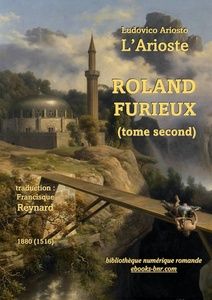 Ariosto Ludovico (L'Arioste) - Roland furieux (tome2) - Bibliothèque numérique romande - Fleur de Lys regardant Roland et Rodomont luttant sur un pontGiuseppe Bisi