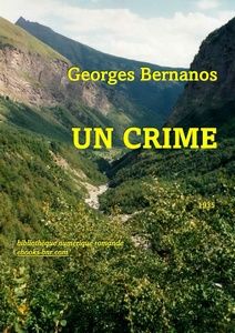 Bernanos Georges - Un Crime - Bibliothèque numérique romande - photo Sylvie S.