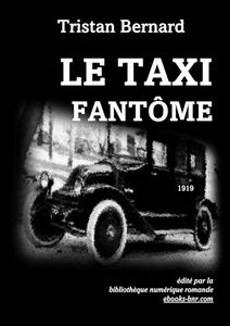 Bernard Tristan - Le Taxi fantôme - Bibliothèque numérique romande maquette Laura Barr-Wells