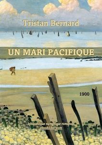 Bernard Tristan - Un Mari pacifique - Bibliothèque numérique romande - Félix Vallotton Marée basse à Villerville