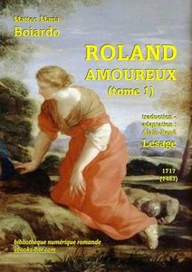 Boiardo Matteo Maria - Roland amoureux (tome 1) - Bibliothèque numérique romande - Giovanni Francesco Romanelli Angélique rencontrant Medoro blessé