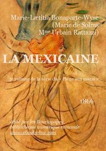 Bonaparte Wyse Marie Laetitia (de Solms Rattazzi) – La Mexicaine 3 - Bibliothoque numérique romande - Toulouse-Lautrec Loïe Fuller