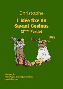Christophe - L'idée fixe du Savant Cosinus 3 - Bibliothèque numérique romande - Maquette Pierre B