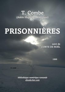 Combe T. - Prisonnières suivi de Conte de Noël - Bibliothèque numérique romande - Anne Van de Perre Paysage hivernal