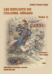 Doyle Arthur Conan - Les Exploits du Colonel Gérard (tome 1) - Bibliothèque numérique romande - Laura Barr-Wells illustration William Barnes Wollen