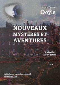 Doyle Arthur Conan - Nouveaux mystères et aventures, Maquette Laura Barr-Wells, Images Giacomo Holger Hennern et pixnio.com