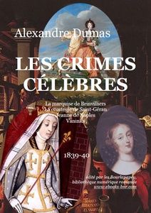 Dumas Alexandre – Les Crimes célèbres, quatre nouvelles - Bibliothèque numérique romande