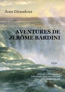 Aventures de Jérôme Bardini - Jean Giraudoux - Bibliothèque numérique romande - tableau Niagara, Louis Rémy Mignot