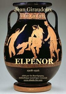Elpénor - Jean Giraudoux - Bibliothèque numérique romande