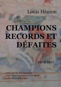 Hémon Louis - Champion Records et Défaites - Bibliothèque numérique romande - Laura Barr-Wells Fresque murale, Carcassonne