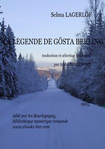 Lagerlöf Selma – La légende de Gösta Berling - Bibliothèque numérique romande - Petey 21 Wintery condition road in northern Sweden