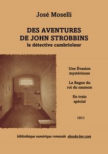 Moselli José - Des Aventures de John Strobbins - Bibliothèque numérique romande - Une Cellule de la prison de Newgate, The Queen's London