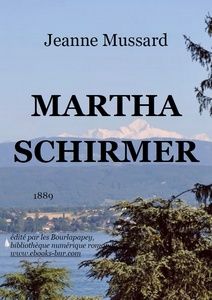 Mussard Jeanne - Martha Schirmer - Bibliothèque numérique romande - Sylvie Savary Léman, le petit lac vu du Jura