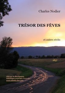 Trésor des fèves - Charles Nodier - Bibliothèque numérique romande - photo Anne Van de Perre