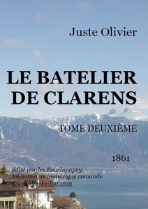 Olivier Juste - Les Batelier de Clarens (tome 2) - Bibliothèque numérique romande - Laura Barr-Wells Les Alpes et le lac Léman depuis Grandveaux