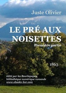 Olivier Juste - Le Pré aux Noisettes 1 - Bibliothèque numérique romande - Laura Barr-Wells Alpes de Savoie ai dessus de Belmont