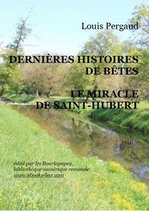 Pergaud Louis – Dernières histoires de bêtes, La légende de Saint-Hubert - Bibliothèque numérique romande - Anne van de Perre