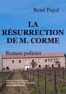 Pujol René – La résurrection de M. Corme - Bibliothèque numérique romande - Laura Barr-Wells Vignes à Maguelonne