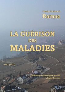 Ramuz Charles Ferdinand - La Guérison des Maladies - Bibliothèque numérique romande - Laura Barr-Wells Vue plongeante sur Bourg en Lavaux