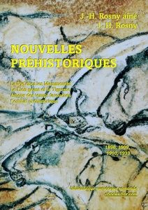 Rosny J.-H. et Rosny aîné J.-H. - Nouvelles préhistoriques - Bibliothèque numérique romande - Lions peints dans la grotte Chauvet photo HTO