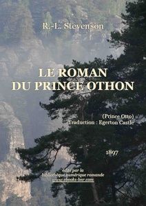 Le Roman du Prince Othon - R.-L Stevenson - Bibliothèque numérique romande - Sylvie Savary Rochers et brume Suisse Saxone