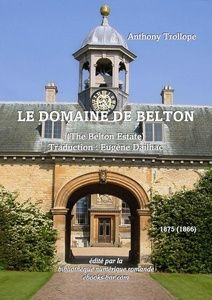 Trollope Anthony - Le Domaine de Belton - Bibliothèque numérique romande - Giano Belton House, archway