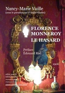 Vuille Nancy-Marie - Florence Monneroy Le Destin - Bibliothèque numérique romande - photo Sylvie Savary Reflets dqns un ,iroir