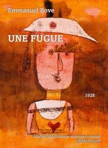 Couverture du livre « Une Fugue » d'Emmanuel Bove, publié en 1928. La couverture présente une illustration abstraite d'une personne portant un chapeau, utilisant des tons orange chauds. Couverture du livre « Une Fugue » d'Emmanuel Bove, publié en 1928. La couverture présente une illustration abstraite d'une personne portant un chapeau, utilisant des tons orange chauds.