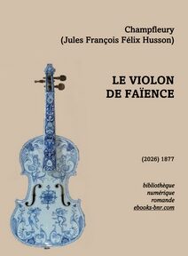 Champfleury Le Violon de faïence illustré d'un violon enfaience Champfleury Le Violon de faïence illustré d'un violon blanc tirant sur le bleu avec des incrustations bleues, en faïence sur un font uni beige