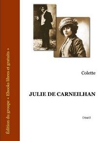 Couverture de livre comportant deux photographies en sépia d'un personnage habillé au début du XXe siècle. Titre : Deux photographies de Colette. Titre :