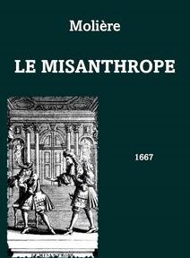 Couverture du livre « Le Misanthrope » de Molière, comportant une illustration d'une scène et publié en 1667.