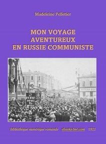 Couverture du livre « Mon voyage aventuroux en Russie communiste » de Madeleine Pelletier, avec une photo en noir et blanc d'une scène de rue bondée en Russie. Le fond de la couverture est violet. Couverture du livre « Mon voyage aventuroux en Russie communiste » de Madeleine Pelletier, avec une photo en noir et blanc d'une scène de rue bondée en Russie. Le fond de la couverture est violet.
