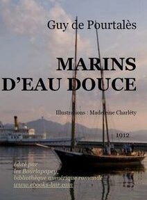 Couverture de « Marins d’Eau Douce » de Guy de Pourtalès, paru en 1912, illustrée par Madeleine Charlety ; elle représente des voiliers sur un plan d’eau calme avec un navire et des montagnes en arrière-plan. Couverture de « Marins d’Eau Douce » de Guy de Pourtalès, paru en 1912, illustrée par Madeleine Charlety ; elle représente des voiliers sur un plan d’eau calme avec un navire et des montagnes en arrière-plan.
