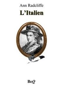 Couverture du livre « L'Italien » d'Ann Radcliffe, présentant une illustration en noir et blanc d'une personne dans un cadre ovale portant un chapeau avec des décorations en plumes.