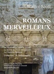 Couverture du livre « Romans merveilleux » de Walter Scott, avec des sculptures en pierre complexes en arrière-plan. Comprend les détails de publication de la version traduite de 1830.
