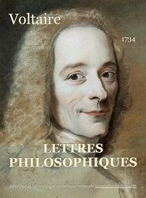 Couverture des Lettres philosophiques de Voltaire de 1734, avec un portrait de Voltaire. Le texte comprend le nom de l'auteur et l'année de publication. Couverture des Lettres philosophiques de Voltaire de 1734, avec un portrait de Voltaire. Le texte comprend le nom de l'auteur et l'année de publication.