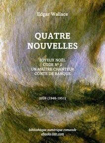 Edgar Wallace Quatre nouvelles illustré de Snowstorm (1842) William Turner Diverses couleurs de blanc vert et de beige représentant des rafales de neige sur un ciel sombre, un extrait de Snowstorm (1842) William Turner