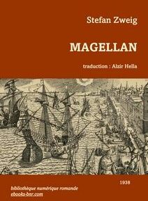Couverture de « Magellan » de Stefan Zweig, traduit par Alzir Hella, comportant une illustration de navires en mer et une date de publication de 1938.